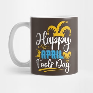 Happy april fools day Mug